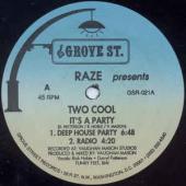 Raze Presents Two Cool