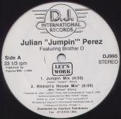 Julian \"jumpin\" PerezFeaturing Brother D