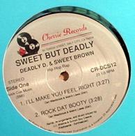 Deadly D. & Sweet Brown (sweet But Deadly)