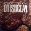 OTIS CLAY