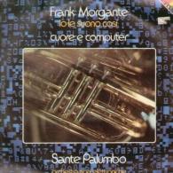 Frank Morgante / Sante Palumbo