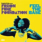 Lo Greco Bros presents Fusion Funk Foundation