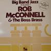 Rob Mcconnell & The Boss Brass